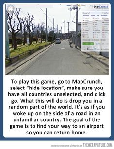 an article about the road in which you can play game go to maccrunch, select'ride location, make sure you have all countries unseled, and click go