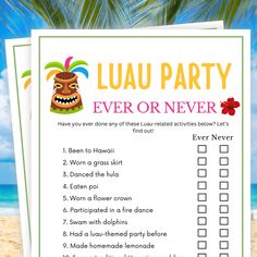 a printable luau party ever or never checklist on a beach with palm trees in the background