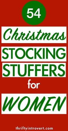 the title for 54 christmas stocking stuff stuffings for women is shown in green and red