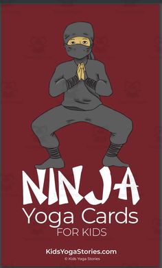 the ninja yoga card for kids