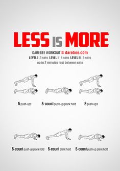 an exercise poster with the words less is more in red and black text on it