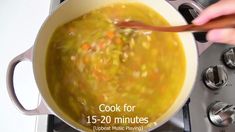 a person stirring a pot of soup on top of a stove with the words cook for 15 - 20 minutes