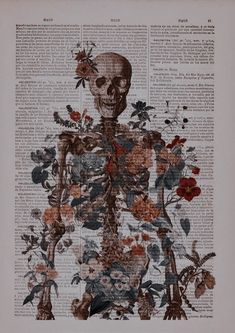 the skeleton is surrounded by flowers and plants on an old book page with words written below it