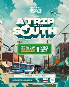 a poster for the trip to the south with an image of a bus on it