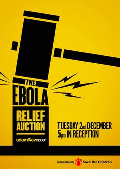 the ebola relief auction poster with an image of a hammer hitting another one on it