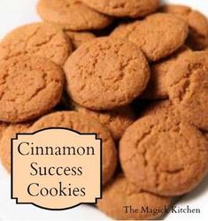 a pile of cinnamon cookies sitting on top of a white plate with the words cinnamon success cookies above it