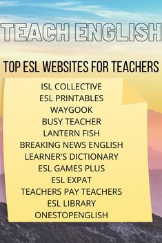 a poster with the words top ell website for teachers in spanish and english on it