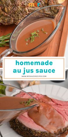 homemade au jus sauce in a glass bowl on a plate with meat and vegetables