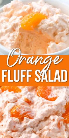 orange fluff salad in a bowl Cottage Cheese Salad, Easy Fruit Salad Recipes, Jello Dessert, Fluff Salad