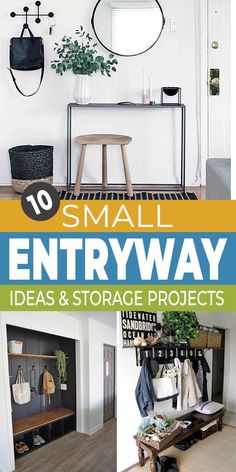 small entryway ideas and storage projects to make it easier for people to use them