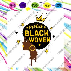 Protect Black Women, Women Svg