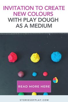 an image of play dough as a medium sized toy with text overlay that reads, invitation to create new colours with play dough as a medium size