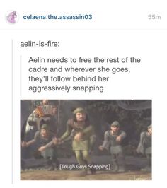 an image of children playing in front of the caption that reads, aelin - is - fire aelin needs to free the rest of the care and whenever she goes, they'll follow behind her aggressively snapping