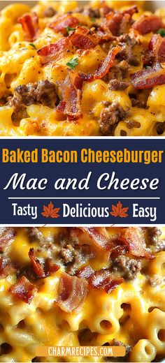 baked bacon cheeseburger macaroni and cheese with text overlay