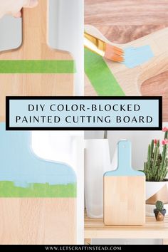 diy color - blocked painted cutting board with text overlay that reads diy color - blocked painted cutting board