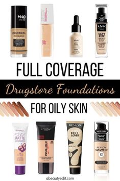 Best Foundation For Combination Skin Full Coverage, Best Drugstore Makeup For Oily Skin, Best Drugstore Foundation For Oily Skin, Full Coverage Foundation For Oily Skin, Drugstore Foundation For Oily Skin, Trendy Foundation, Best Makeup For Oily Skin, Concealer For Oily Skin, No Makeup Foundation