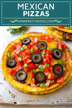 an image of mexican pizzas on a pan with the title overlay above it