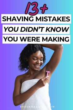 "Unveil the secrets to a flawless shave by avoiding these 11 mistakes. #ShavingMistakes #BeautyHacks" Smoother Skin, Body Skin Care Routine