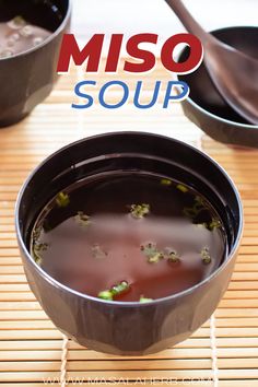 the miso soup is ready to be eaten