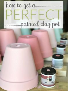 how to get a perfect painted clay pot with this step - by - step instructions