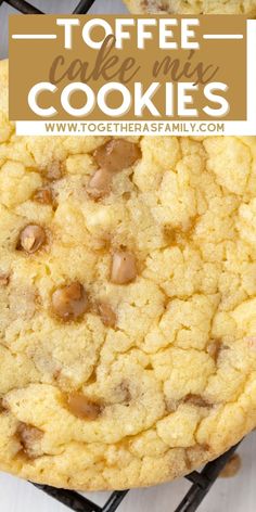 two chocolate chip cookies sitting on top of a cooling rack with the words toffe cookie mix cookies