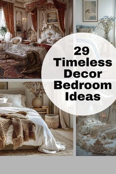 there are four different pictures with the words 29 timeless decor bedroom ideas