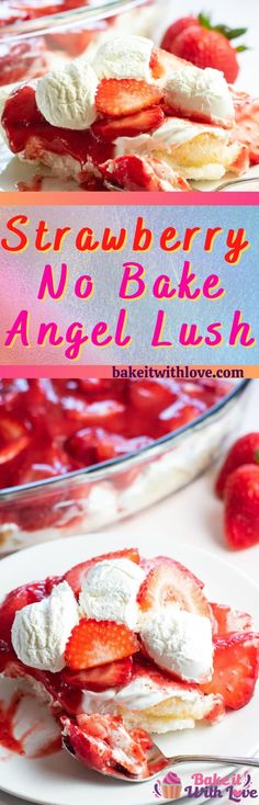 strawberry no bake angel lush on a plate