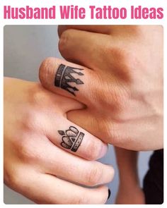 two people holding hands with tattoos on their fingers and the words husband wife tattoo ideas