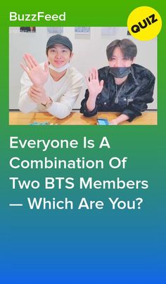 Everyone Is A Combination Of Two BTS Members — Which Are You? #quiz #quizzes #buzzfeed  #triviaquestionsandanswers #quizzesbuzzfeed #trivia #quizzesforfun #funquiz #bts Kpop Buzzfeed Quizzes, K Pop Quiz, Buzzfeed Kpop, A Walk To Remember Quotes, Boyfriend Quizzes, Kdrama Quiz, Bts Quiz Game, What Is Bts, Bts Quiz