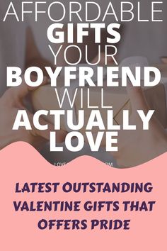 the text reads, valentine's day gifts for boyfriends