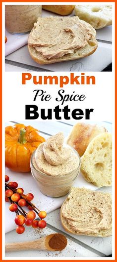 pumpkin pie spice butter in a glass jar and on a cutting board next to bread