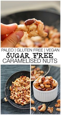 a collage of pictures showing different types of food and the words, pale gluten free vegan sugar - free caramelised nuts