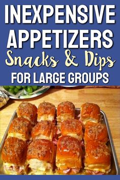 an image of appetizers and dips for large groups with text overlay