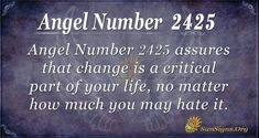 If you see angel number 2425, the message relates to the field of work and personal development and says that You may call it a search for a well-paid job, but those around you call it unsuitability and inability to realistically assess your skills. Take it for granted that no one owes you anything, and find at least something that you really know how to do. Otherwise, you are in for serious financial problems, commonly called poverty. Zodiac Signs Elements, Your Guardian Angel, Spiritual Guides, Spiritual Meaning, Angel Number