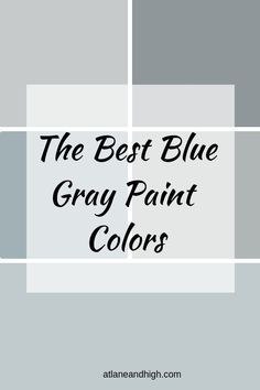 the best blue gray paint colors