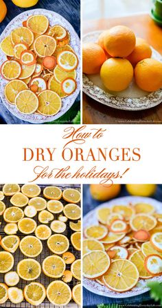 oranges and other citrus fruits are shown in this collage with the words keep the dry oranges at the holidays