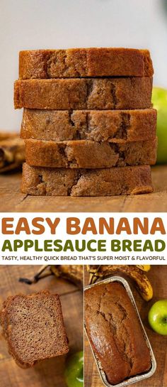 an easy banana apple bread recipe is shown in this collage with the words, easy banana applesauce bread