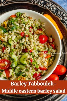 barley tabbouleh - middle eastern barley salad