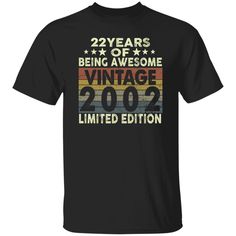 a vintage 20th birthday t - shirt with the words,'22 years of being awesome and