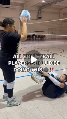 two women playing volleyball in a gym with the caption, all volley ball players should be doing this