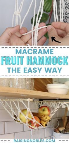 macrame fruit hammock the easy way with instructions on how to use it