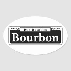 the rue bourbon sign is shown in black and white, with an ornate border around it