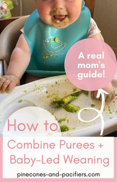 a baby in a high chair eating broccoli with the words how to combine purees and baby - led weaning