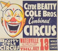 an old circus poster with clowns on it's face and the words clyde beatty cole bros combined circus