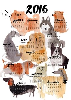 a watercolor calendar with dogs drawn on it's side and the date for each month