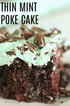 a close up of a piece of cake on a plate with the words thin mint poke cake