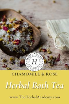 Herbal Bath Tea with Chamomile & Rose – Herbal Academy Bath Tea Recipe, Body Care Recipes, Herbal Skincare, Natural Beauty Diy, Essential Oils Bath, Bath Tea