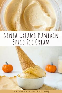 an ice cream in a bowl with pumpkins around it and the words, ninja cream pumpkin spice ice cream