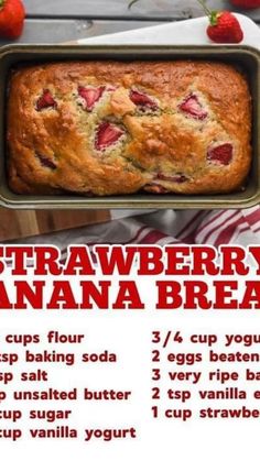 strawberry banana bread recipe with instructions for baking