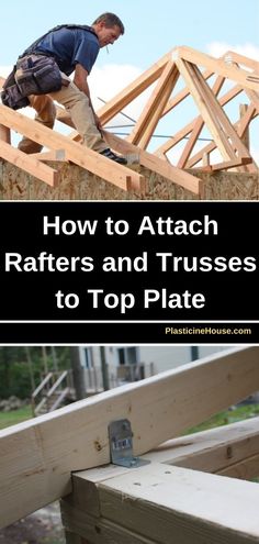 how to attach rafters and trusses to top plate